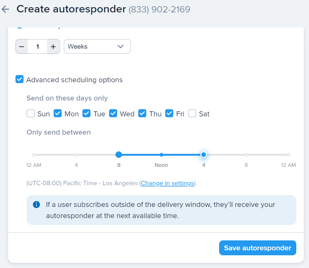 Autoresponder advanced scheduling options