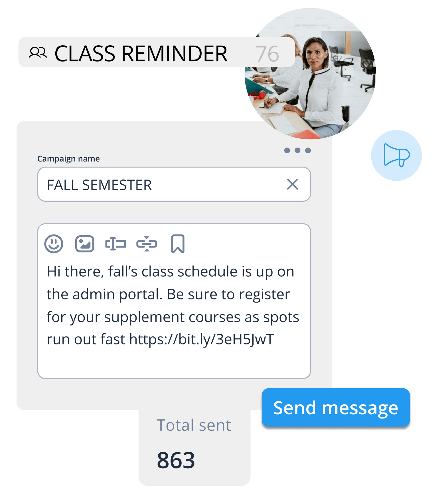 Reach students, faculty, and parents easily.