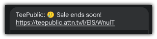 A discount offer text message with creative formatting from TeePublic